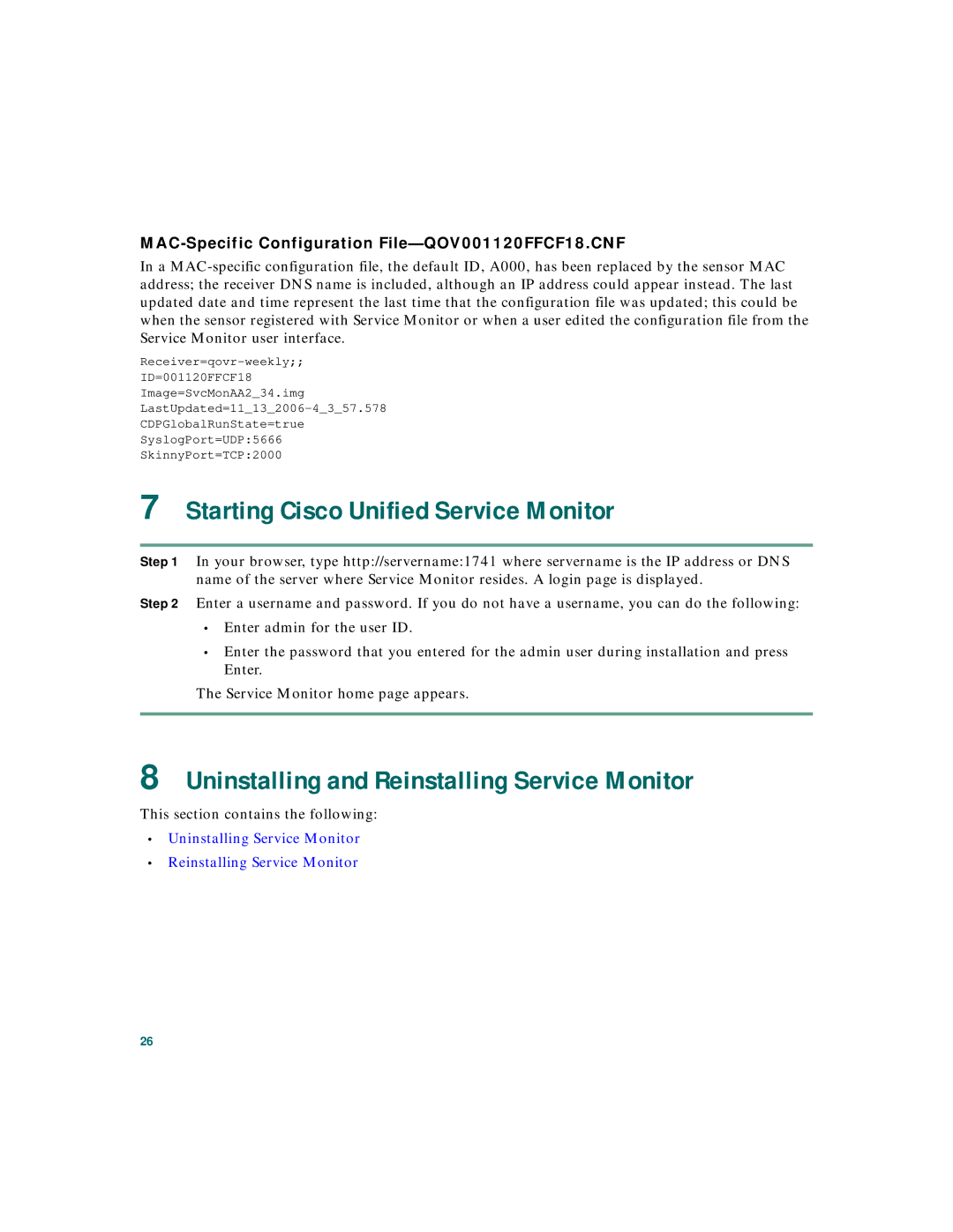 Cisco Systems 2 quick start Starting Cisco Unified Service Monitor, Uninstalling and Reinstalling Service Monitor 