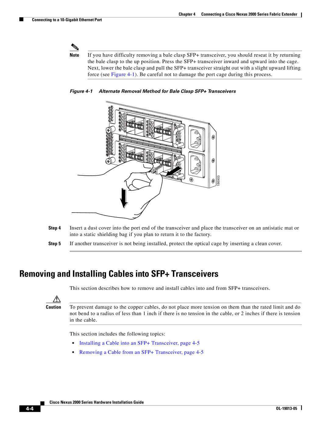 Cisco Systems 2000 manual Removing and Installing Cables into SFP+ Transceivers 