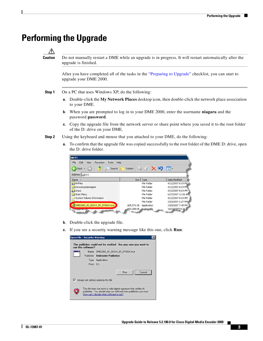 Cisco Systems 2000 manual Performing the Upgrade 