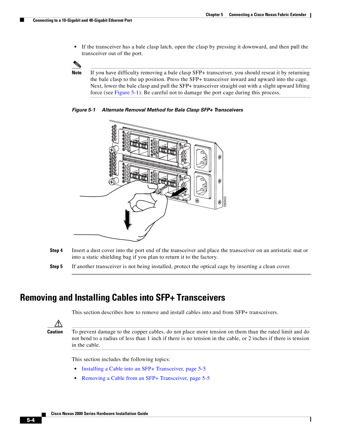 Cisco Systems 2000 manual Removing and Installing Cables into SFP+ Transceivers 