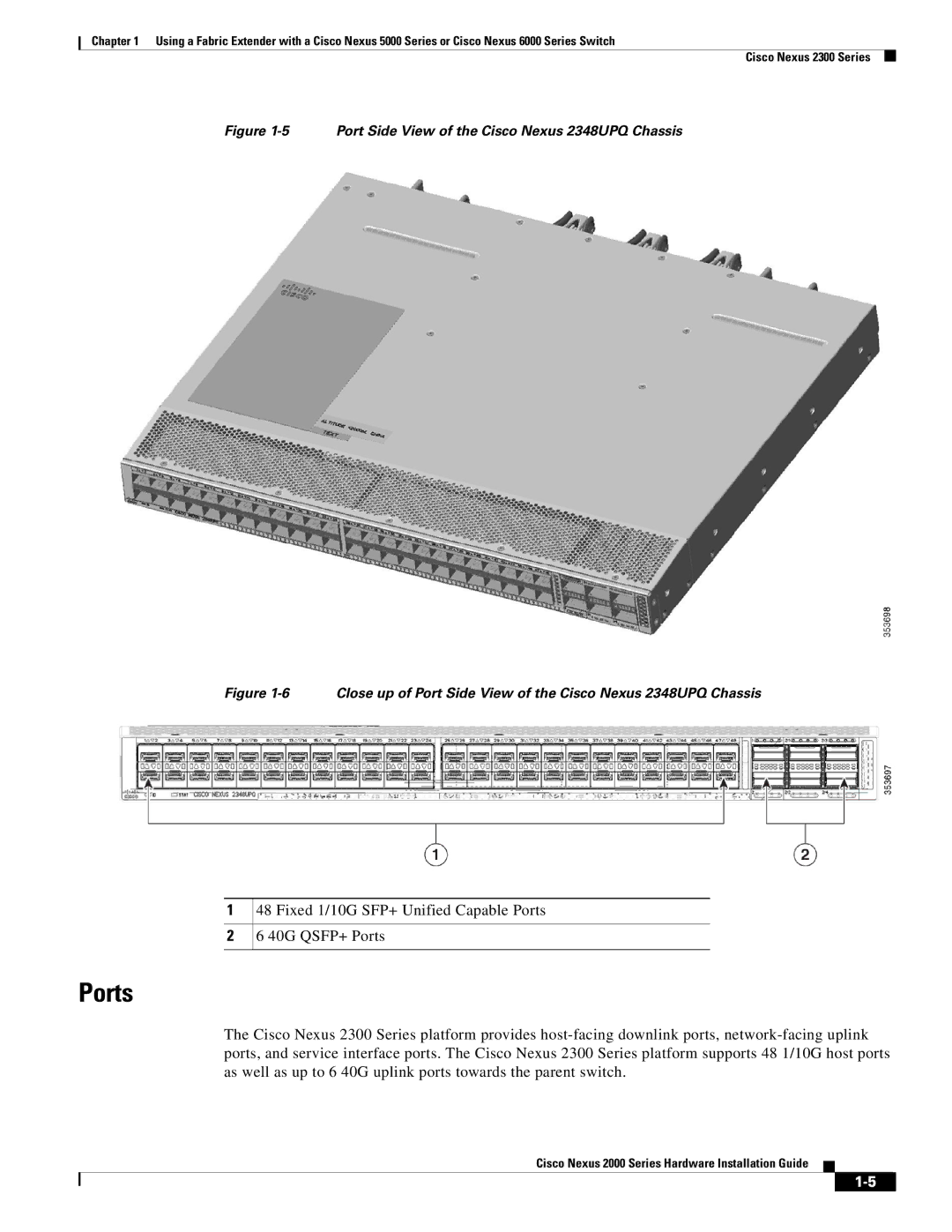 Cisco Systems 2000 manual Ports, Port Side View of the Cisco Nexus 2348UPQ Chassis 