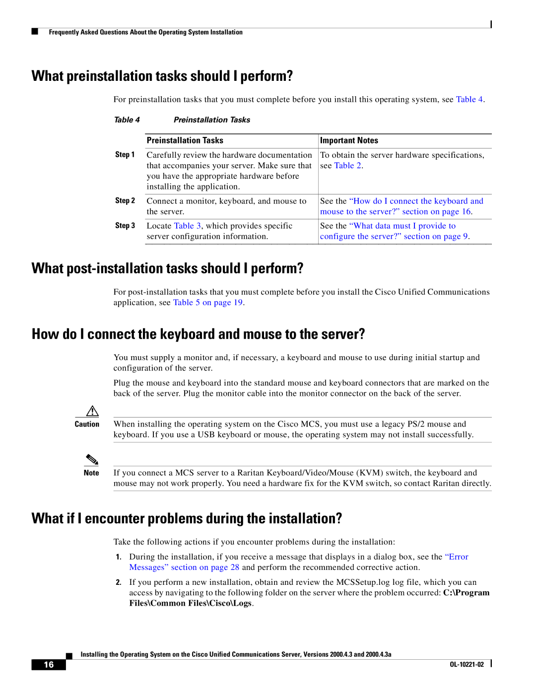 Cisco Systems 2000.4.3a manual What preinstallation tasks should I perform?, What post-installation tasks should I perform? 