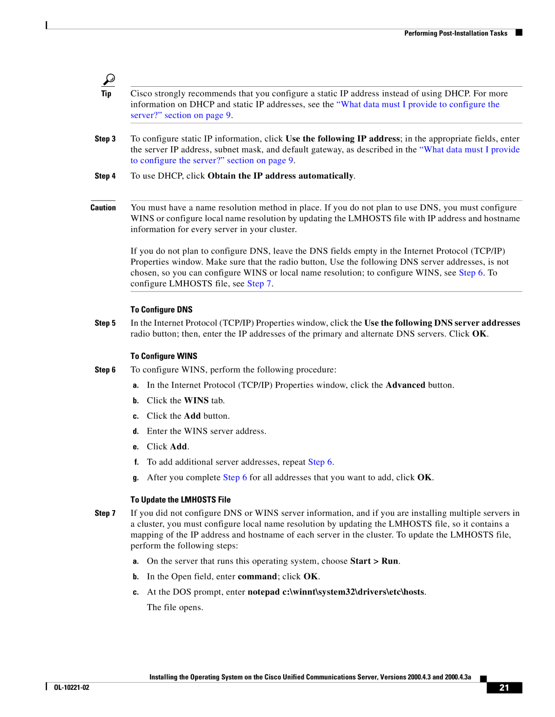 Cisco Systems 2000.4.3a manual To Configure DNS, To Configure Wins, To Update the Lmhosts File 