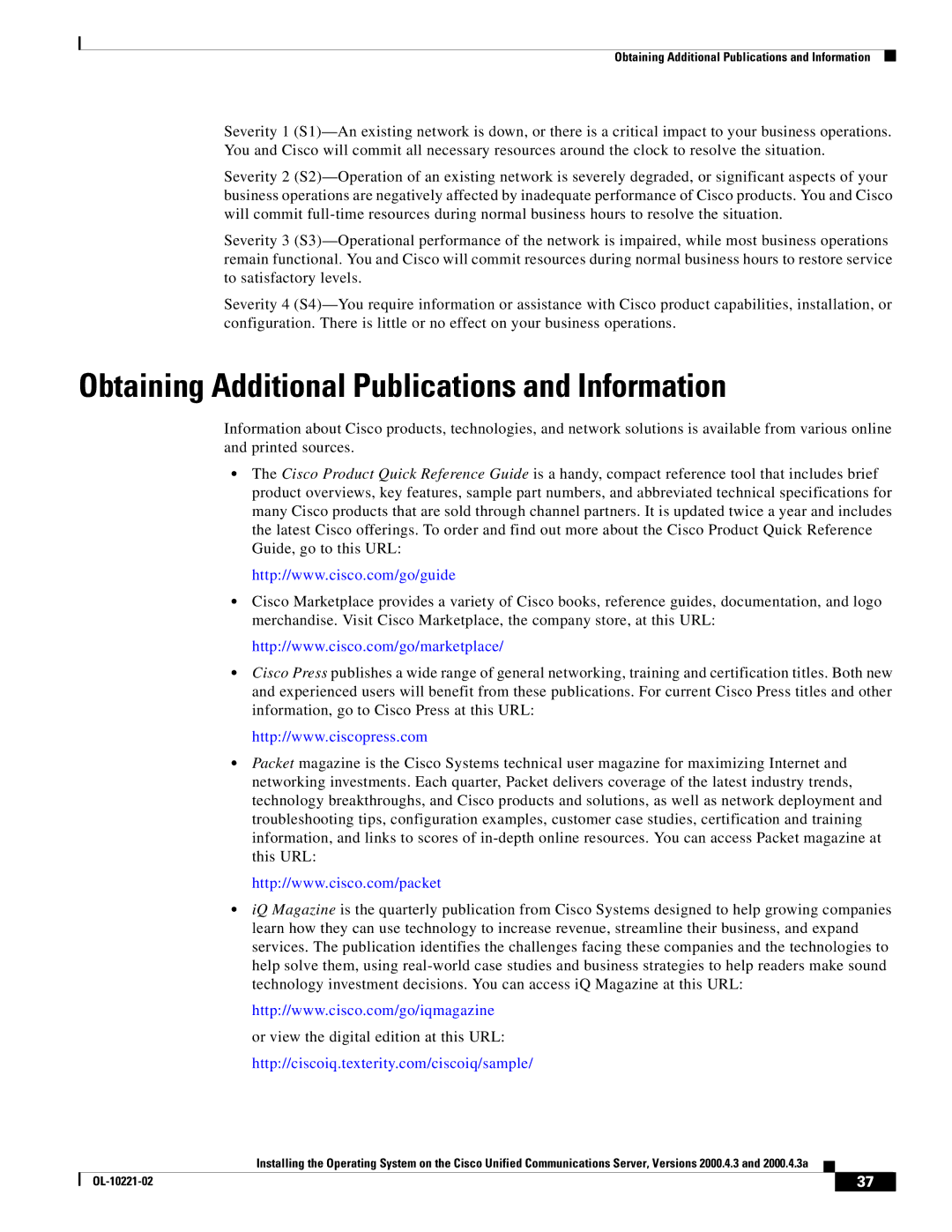 Cisco Systems 2000.4.3a manual Obtaining Additional Publications and Information 