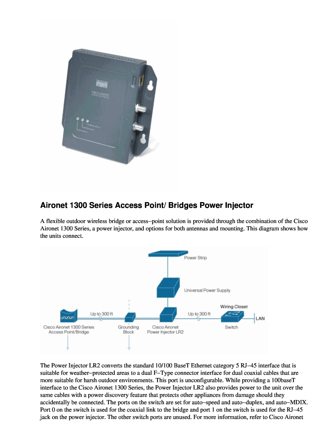 Cisco Systems 2008M-8i, UCSCRAIDMZ220 manual Aironet 1300 Series Access Point/ Bridges Power Injector 