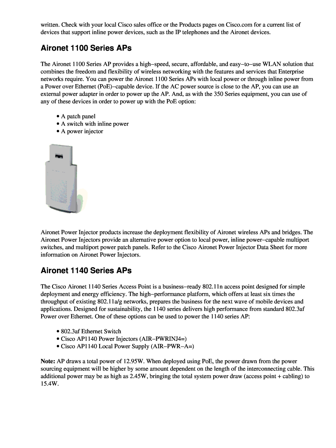 Cisco Systems 2008M-8i, UCSCRAIDMZ220 manual Aironet 1100 Series APs, Aironet 1140 Series APs 