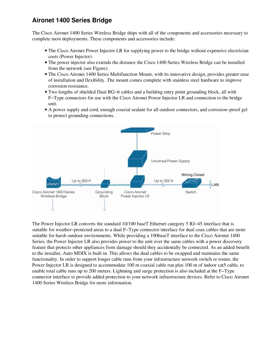 Cisco Systems UCSCRAIDMZ220, 2008M-8i manual Aironet 1400 Series Bridge 