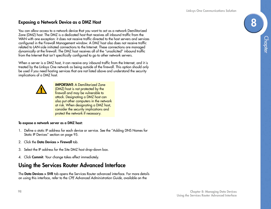 Cisco Systems 2.1 manual Using the Services Router Advanced Interface, Exposing a Network Device as a DMZ Host 