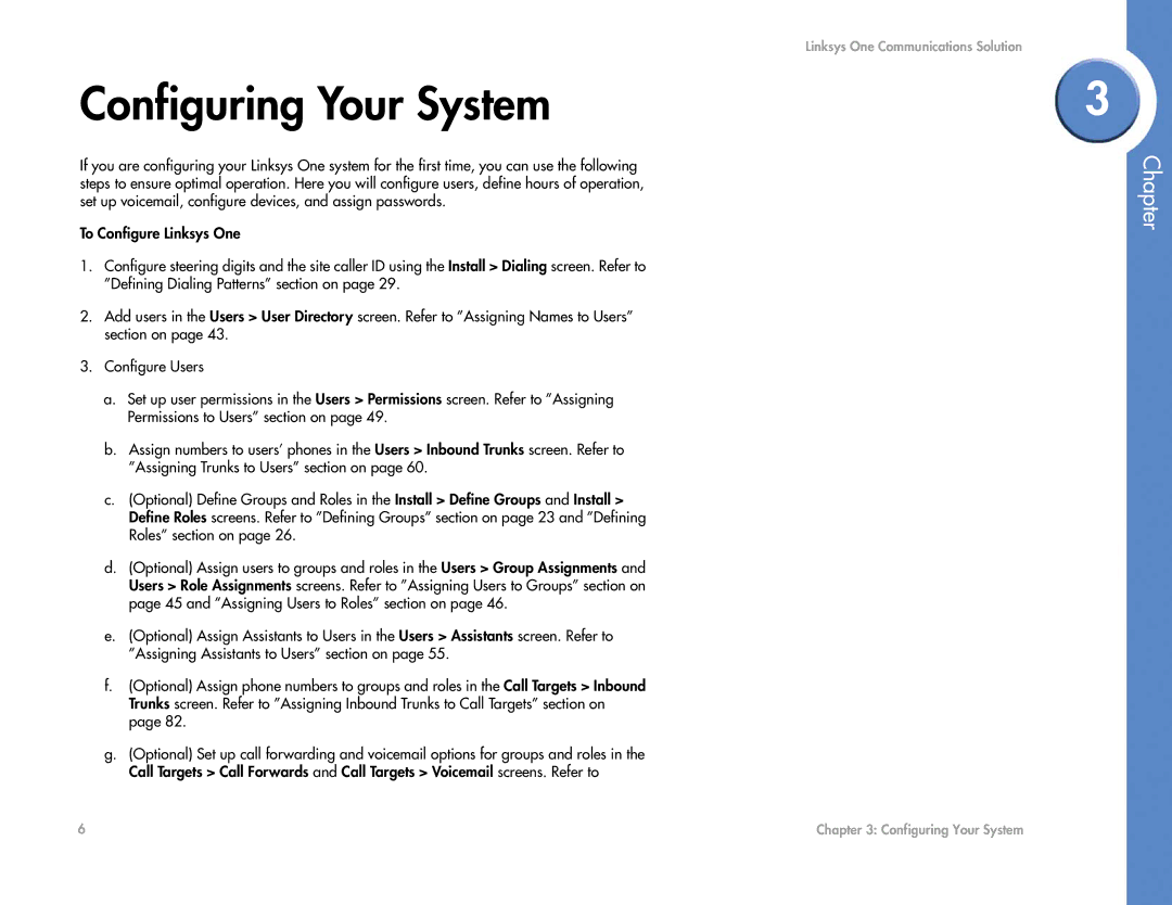 Cisco Systems 2.1 manual Configuring Your System 