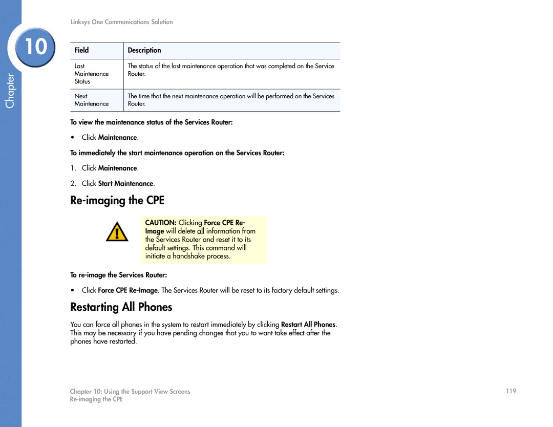 Cisco Systems 2.1 manual Re-imaging the CPE, Restarting All Phones 