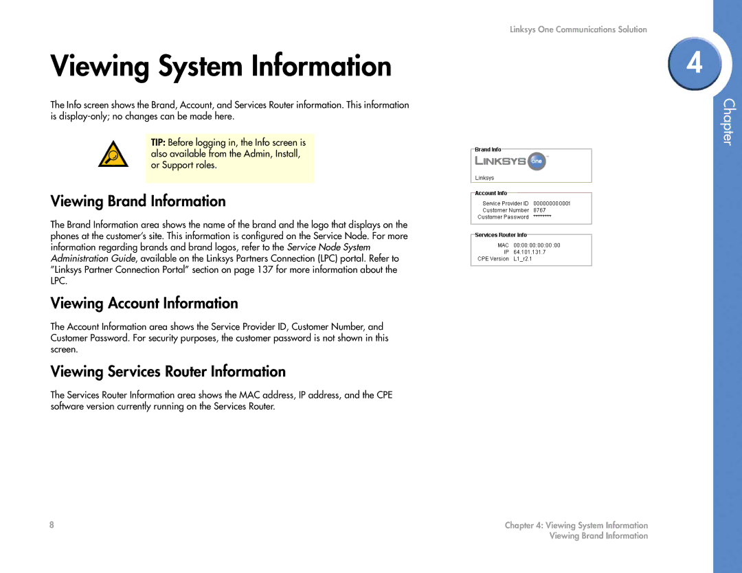 Cisco Systems 2.1 manual Viewing System Information, Viewing Brand Information, Viewing Account Information 