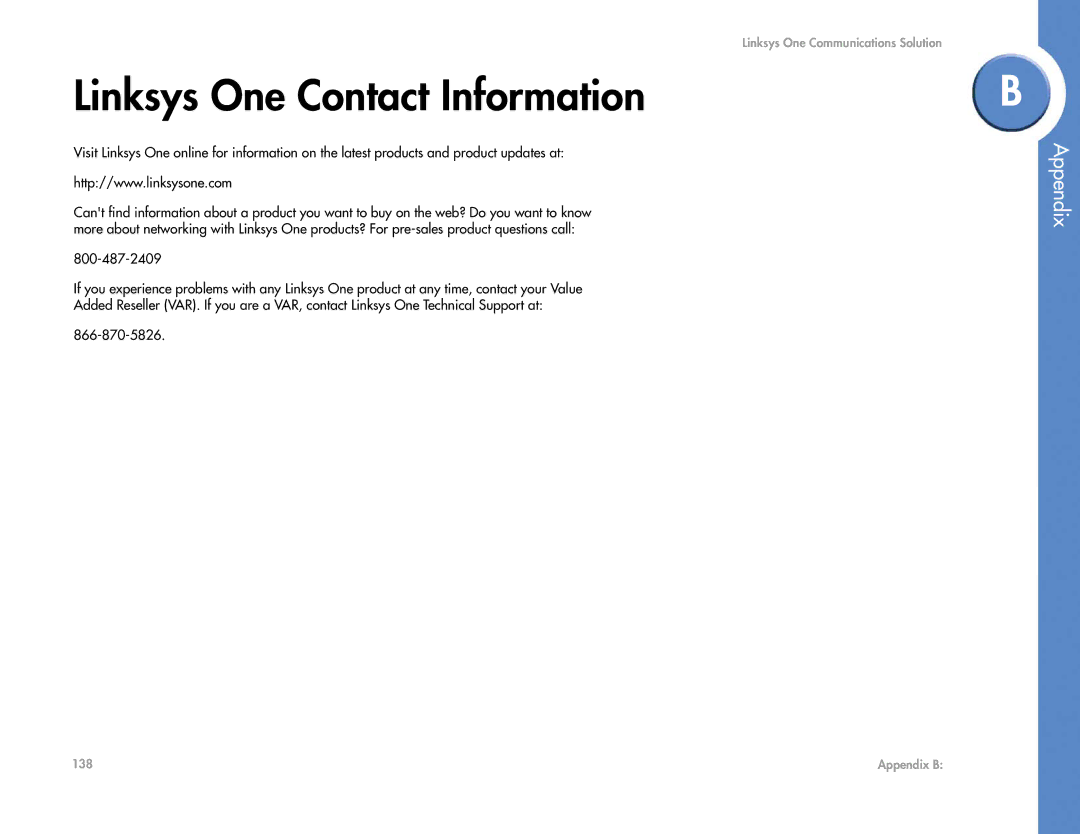 Cisco Systems 2.1 manual Linksys One Contact Information 