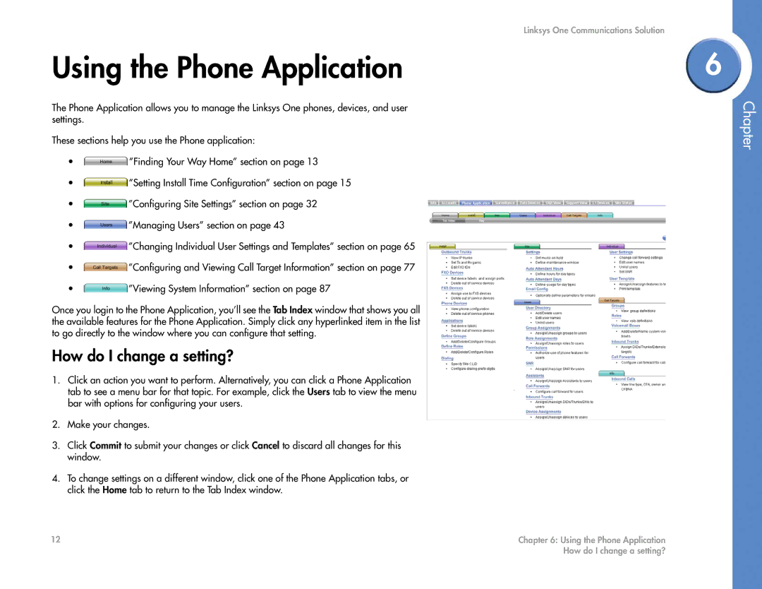 Cisco Systems 2.1 manual Using the Phone Application, How do I change a setting? 