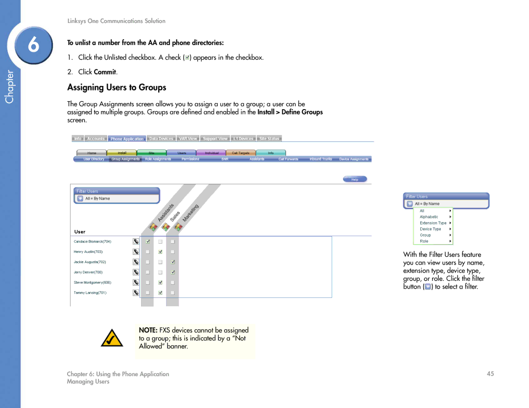 Cisco Systems 2.1 manual Assigning Users to Groups, To unlist a number from the AA and phone directories 