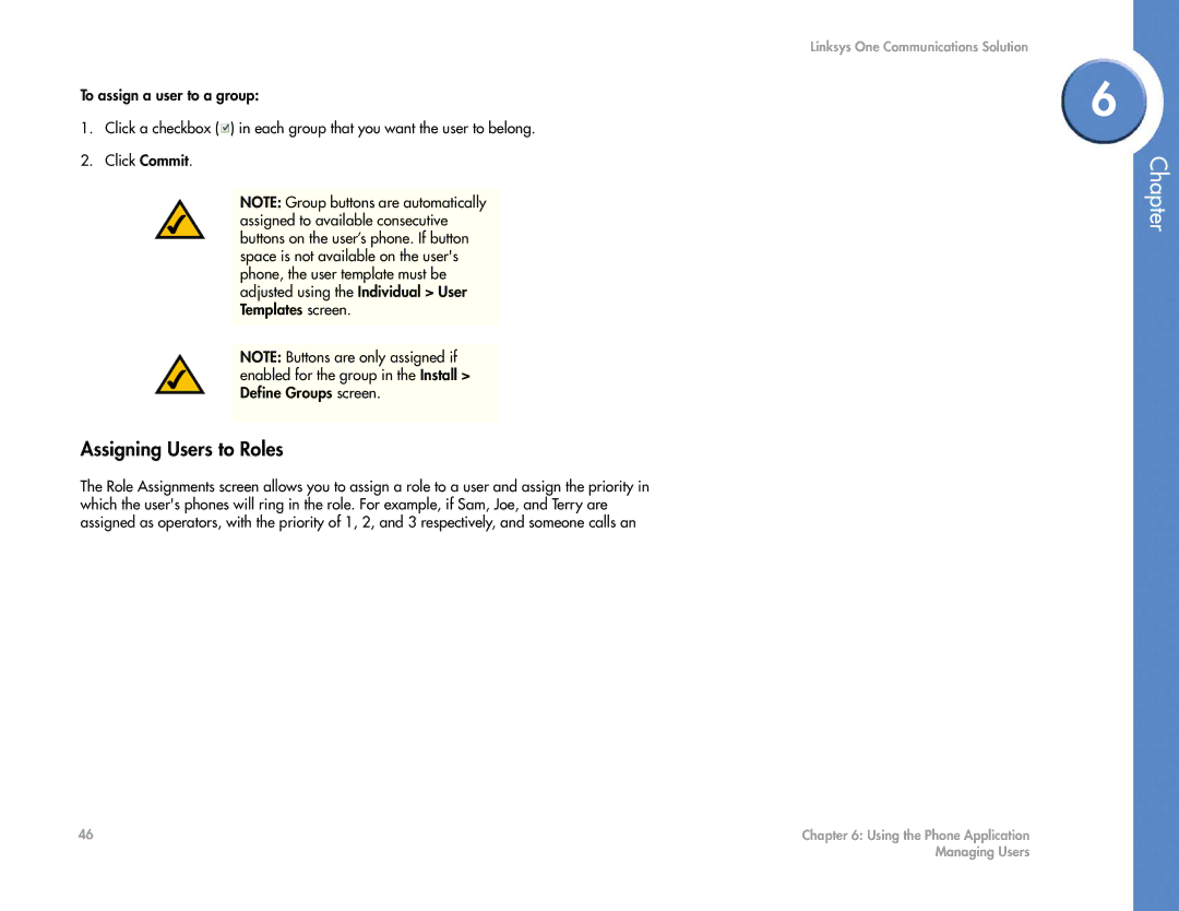 Cisco Systems 2.1 manual Assigning Users to Roles 