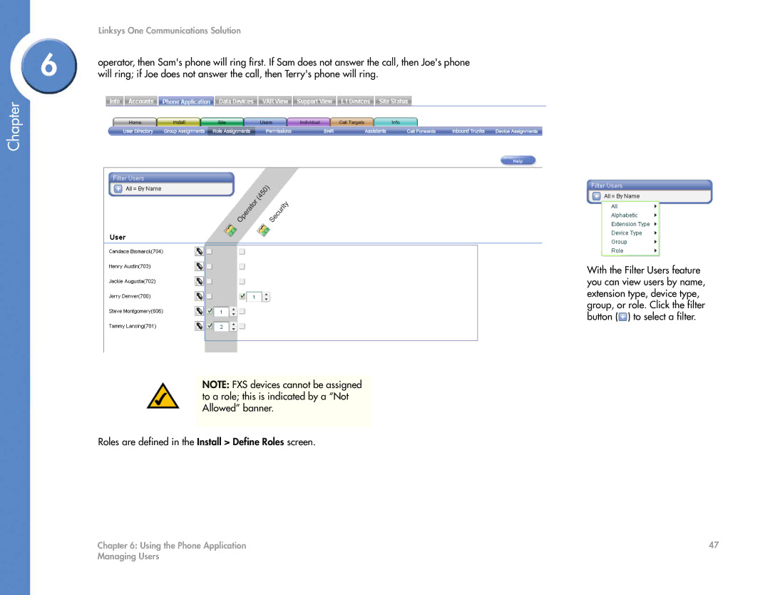 Cisco Systems 2.1 manual Roles are defined in the Install Define Roles screen 