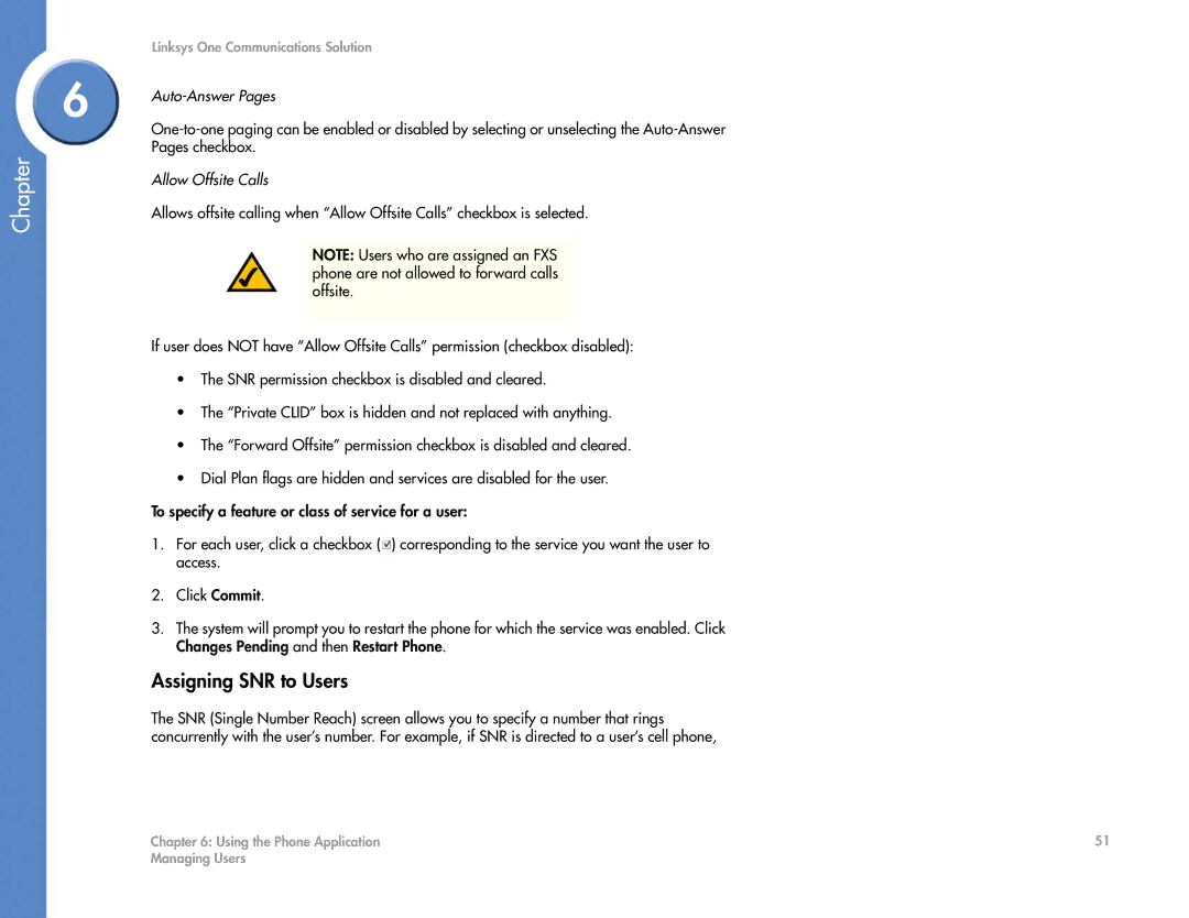 Cisco Systems 2.1 manual Assigning SNR to Users, Auto-Answer Pages, Pages checkbox, Allow Offsite Calls 