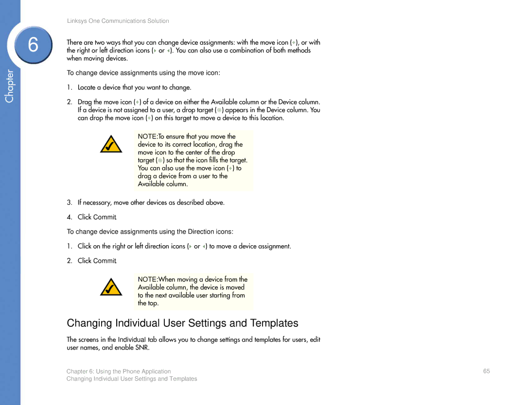 Cisco Systems 2.1 manual Changing Individual User Settings and Templates, When moving devices 