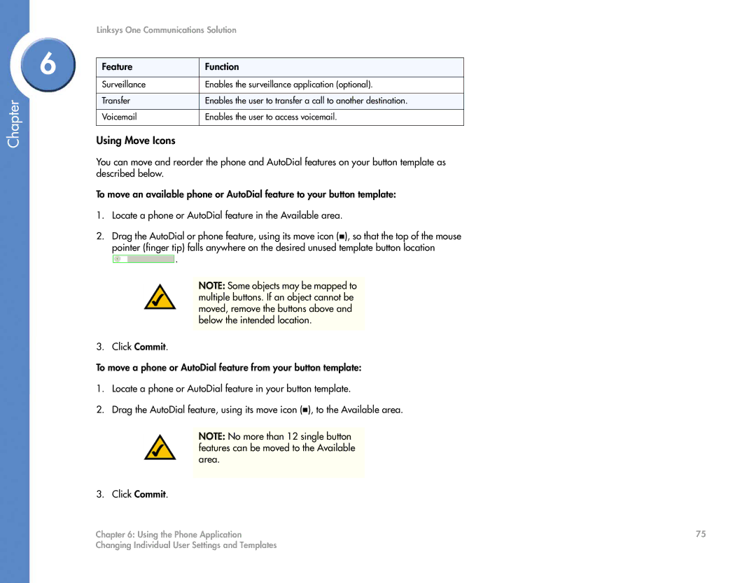 Cisco Systems 2.1 manual Using Move Icons, Feature Function 