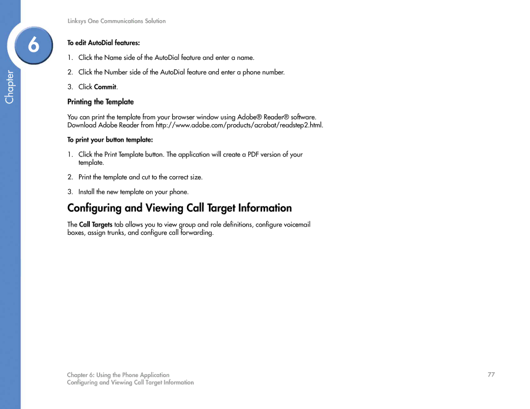 Cisco Systems 2.1 manual Configuring and Viewing Call Target Information 