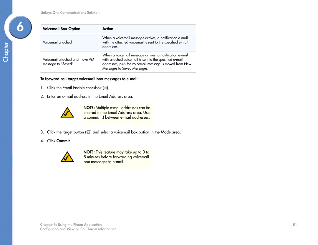 Cisco Systems 2.1 manual When a voicemail message arrives, a notification e-mail 