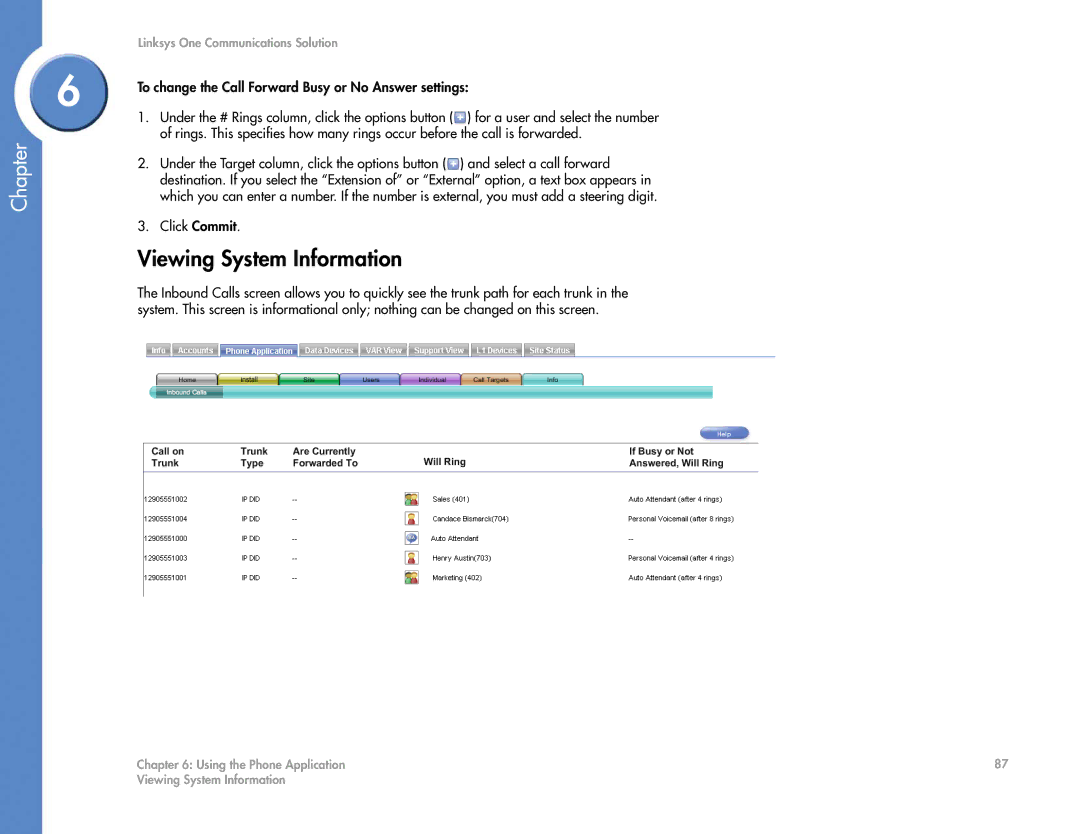 Cisco Systems 2.1 manual Viewing System Information, To change the Call Forward Busy or No Answer settings 