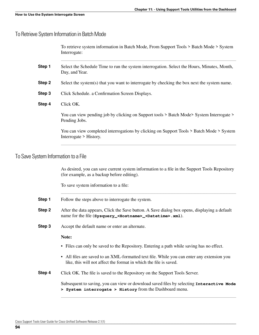 Cisco Systems 2.1(1) manual To Retrieve System Information in Batch Mode, To Save System Information to a File 