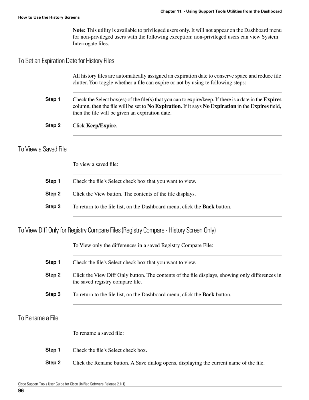 Cisco Systems 2.1(1) manual To Set an Expiration Date for History Files, To View a Saved File, To Rename a File 