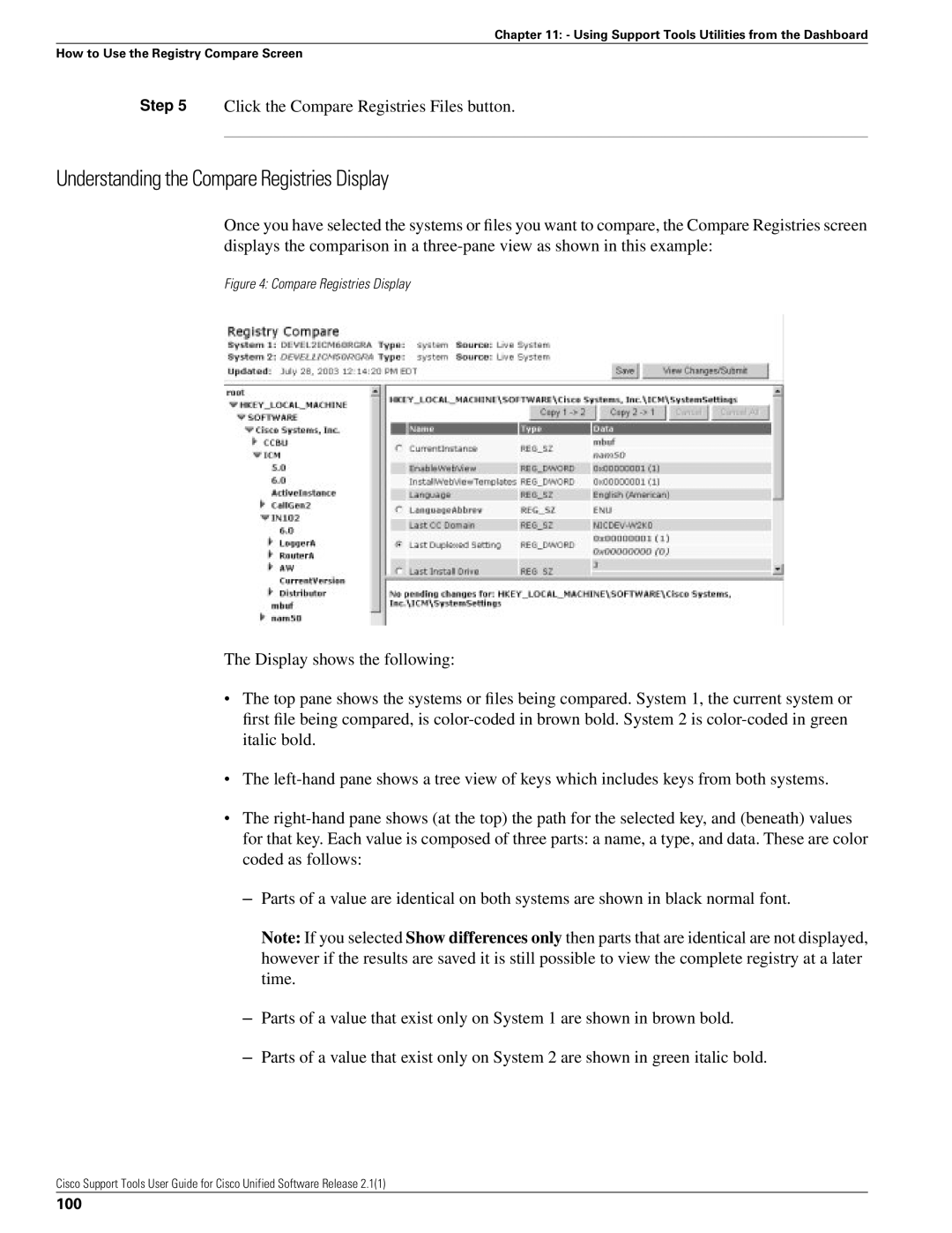 Cisco Systems 2.1(1) manual Understanding the Compare Registries Display, Click the Compare Registries Files button, 100 