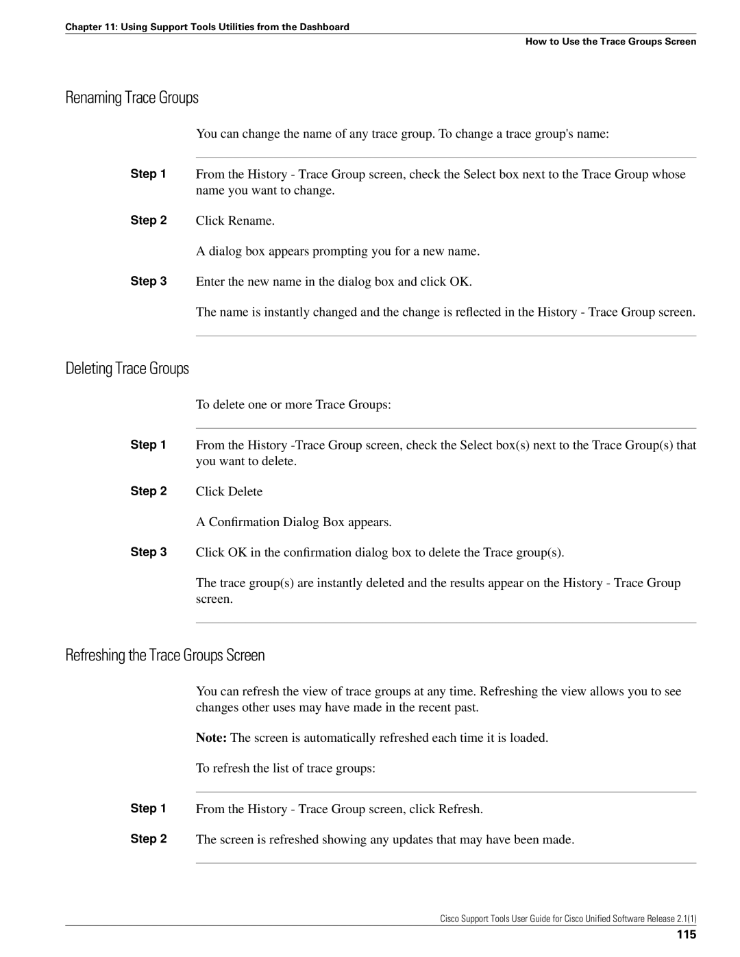 Cisco Systems 2.1(1) manual Renaming Trace Groups, Deleting Trace Groups, Refreshing the Trace Groups Screen, 115 