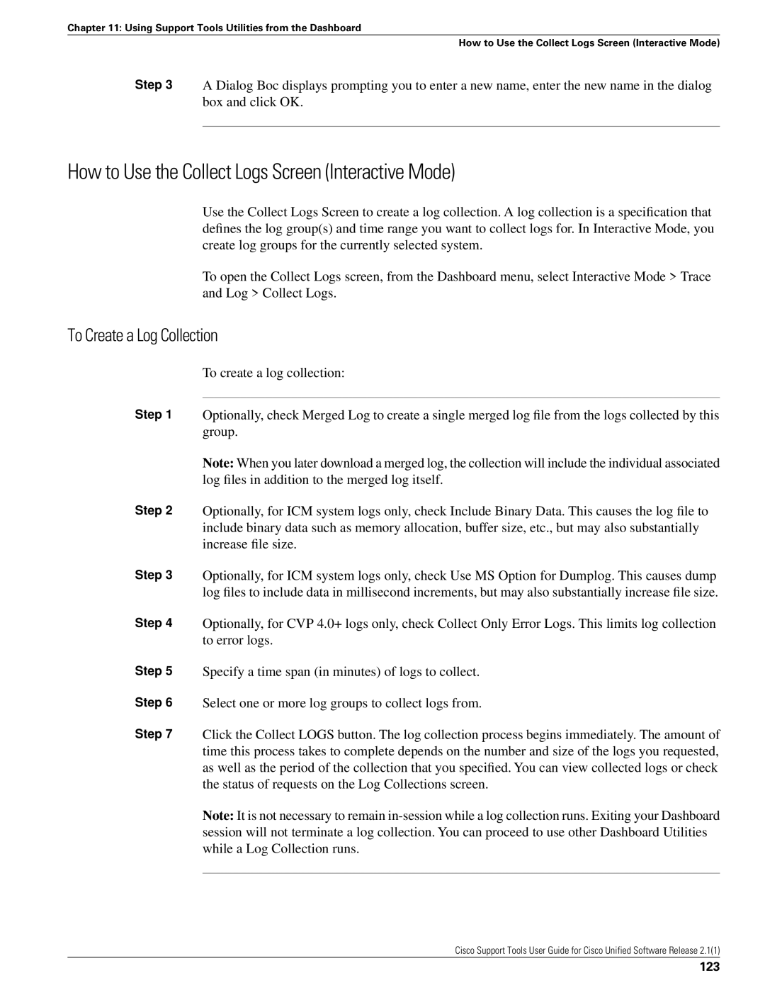 Cisco Systems 2.1(1) manual How to Use the Collect Logs Screen Interactive Mode, 123 