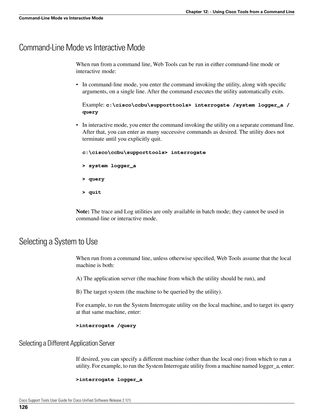 Cisco Systems 2.1(1) manual Command-Line Mode vs Interactive Mode, Selecting a System to Use, 126 