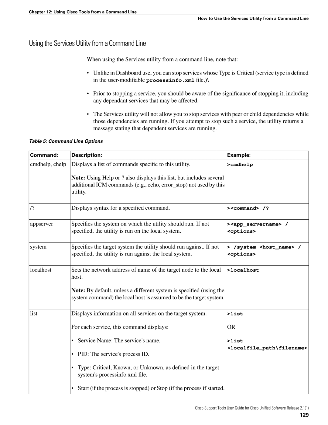 Cisco Systems 2.1(1) Using the Services Utility from a Command Line, Utility Displays syntax for a specified command, Host 