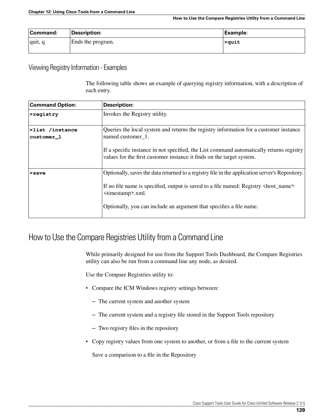 Cisco Systems 2.1(1) Viewing Registry Information Examples, Invokes the Registry utility, Named customer1, Timestamp.xml 