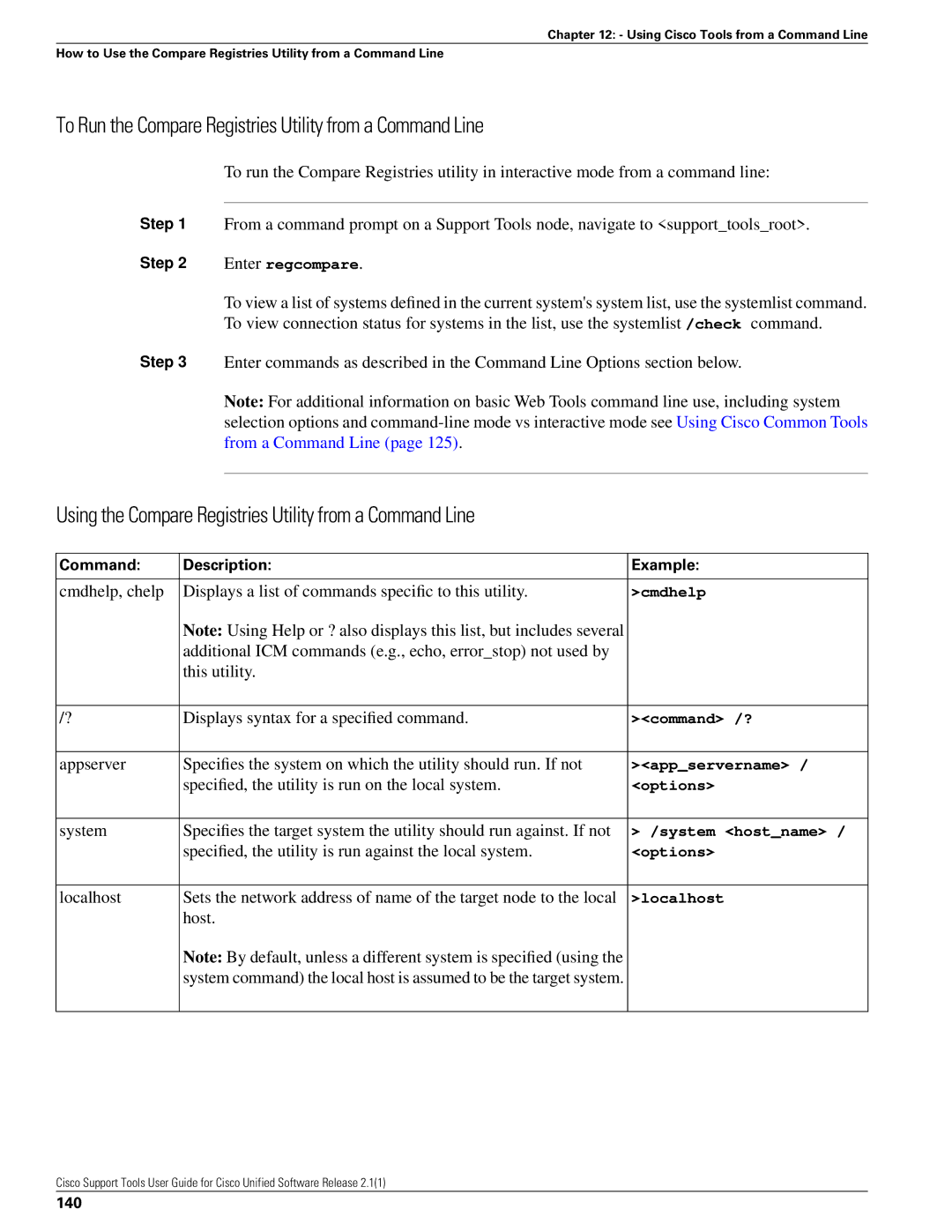 Cisco Systems 2.1(1) manual To Run the Compare Registries Utility from a Command Line, 140 