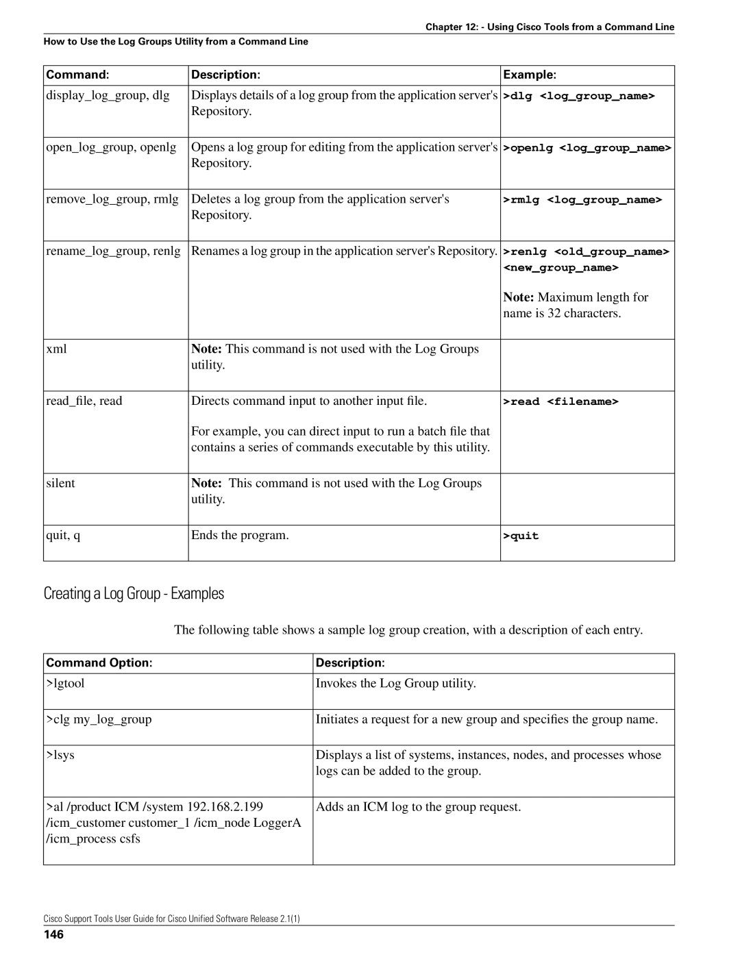 Cisco Systems 2.1(1) manual Creating a Log Group Examples, Repository Renameloggroup, renlg, 146 