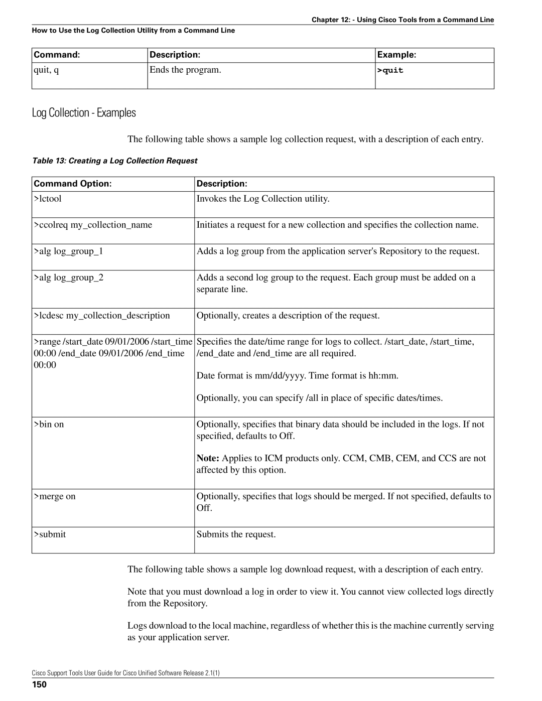 Cisco Systems 2.1(1) manual Log Collection Examples, As your application server, 150 