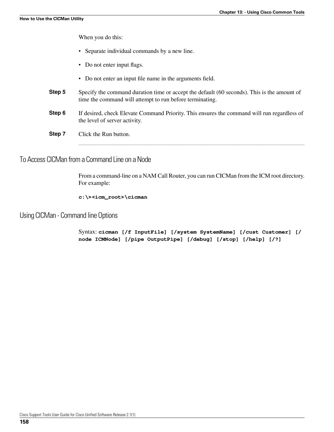 Cisco Systems 2.1(1) manual To Access CICMan from a Command Line on a Node, Using CICMan Command line Options, 158 