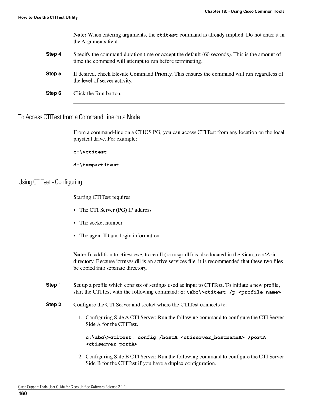 Cisco Systems 2.1(1) manual To Access CTITest from a Command Line on a Node, Using CTITest Configuring, 160 