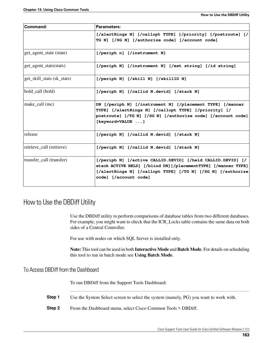 Cisco Systems 2.1(1) manual How to Use the DBDiff Utility, To Access DBDiff from the Dashboard, Command, 163 