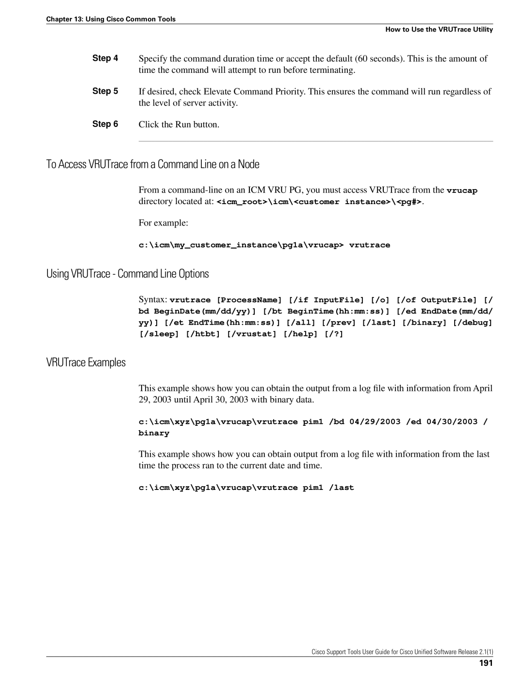 Cisco Systems 2.1(1) manual To Access VRUTrace from a Command Line on a Node, Using VRUTrace Command Line Options, 191 