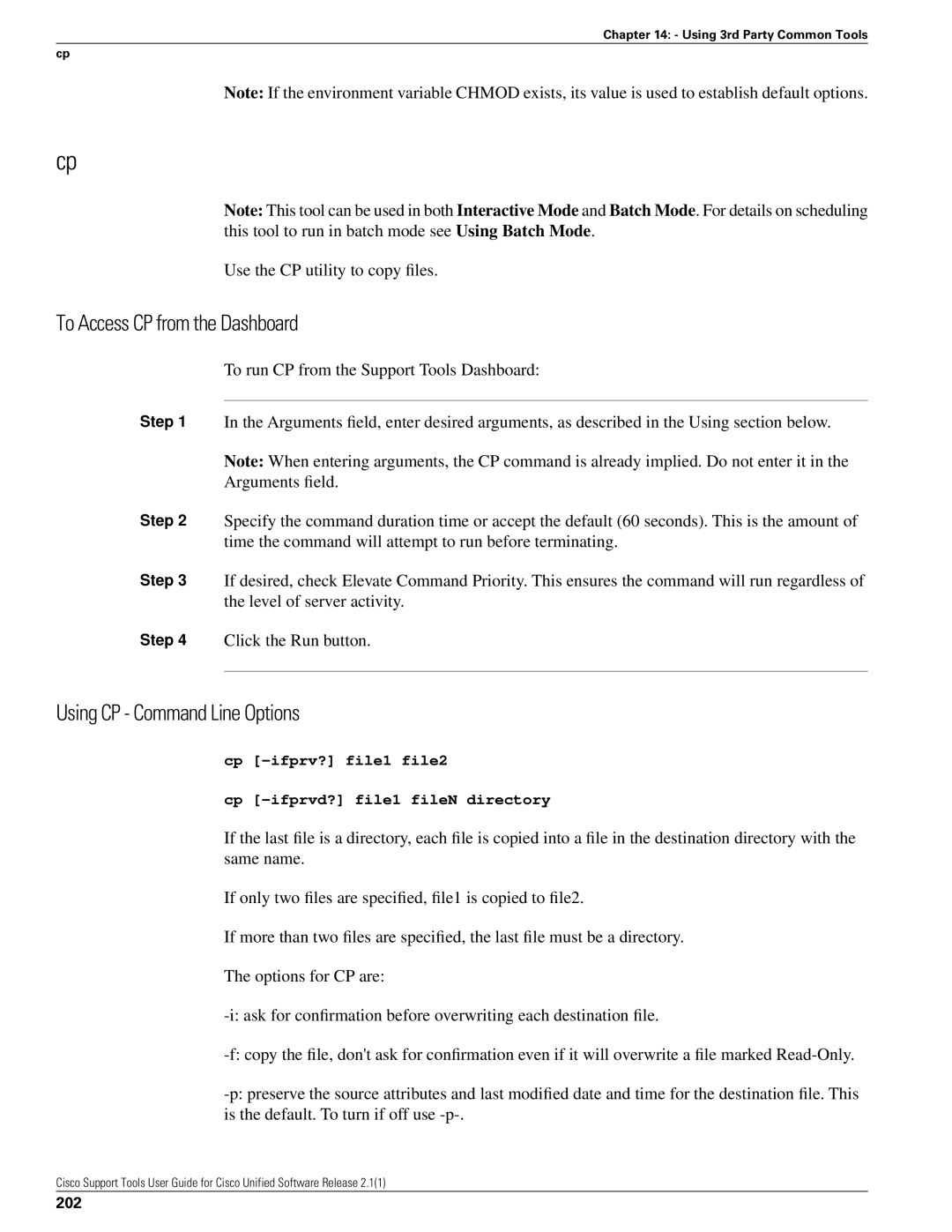 Cisco Systems 2.1(1) To Access CP from the Dashboard, Using CP Command Line Options, Use the CP utility to copy files, 202 