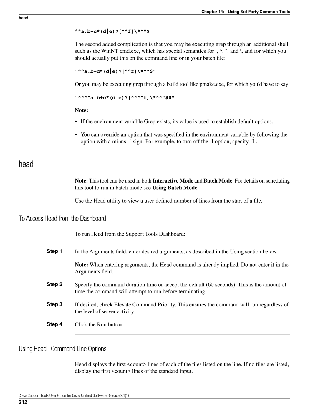 Cisco Systems 2.1(1) manual To Access Head from the Dashboard, Using Head Command Line Options, 212 