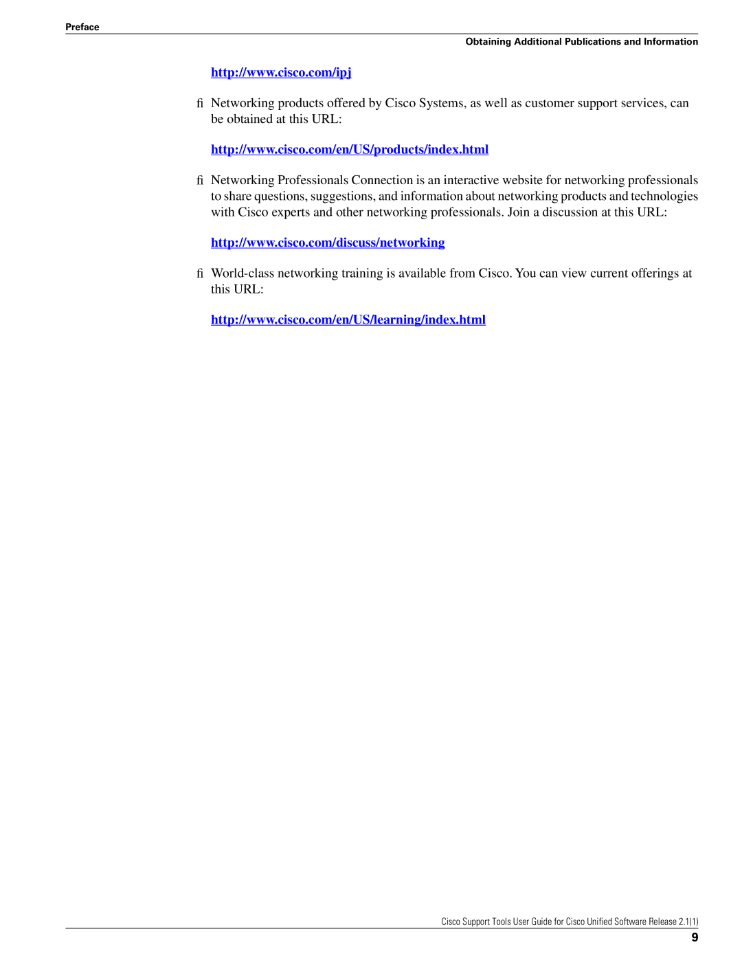 Cisco Systems 2.1(1) manual Preface Obtaining Additional Publications and Information 