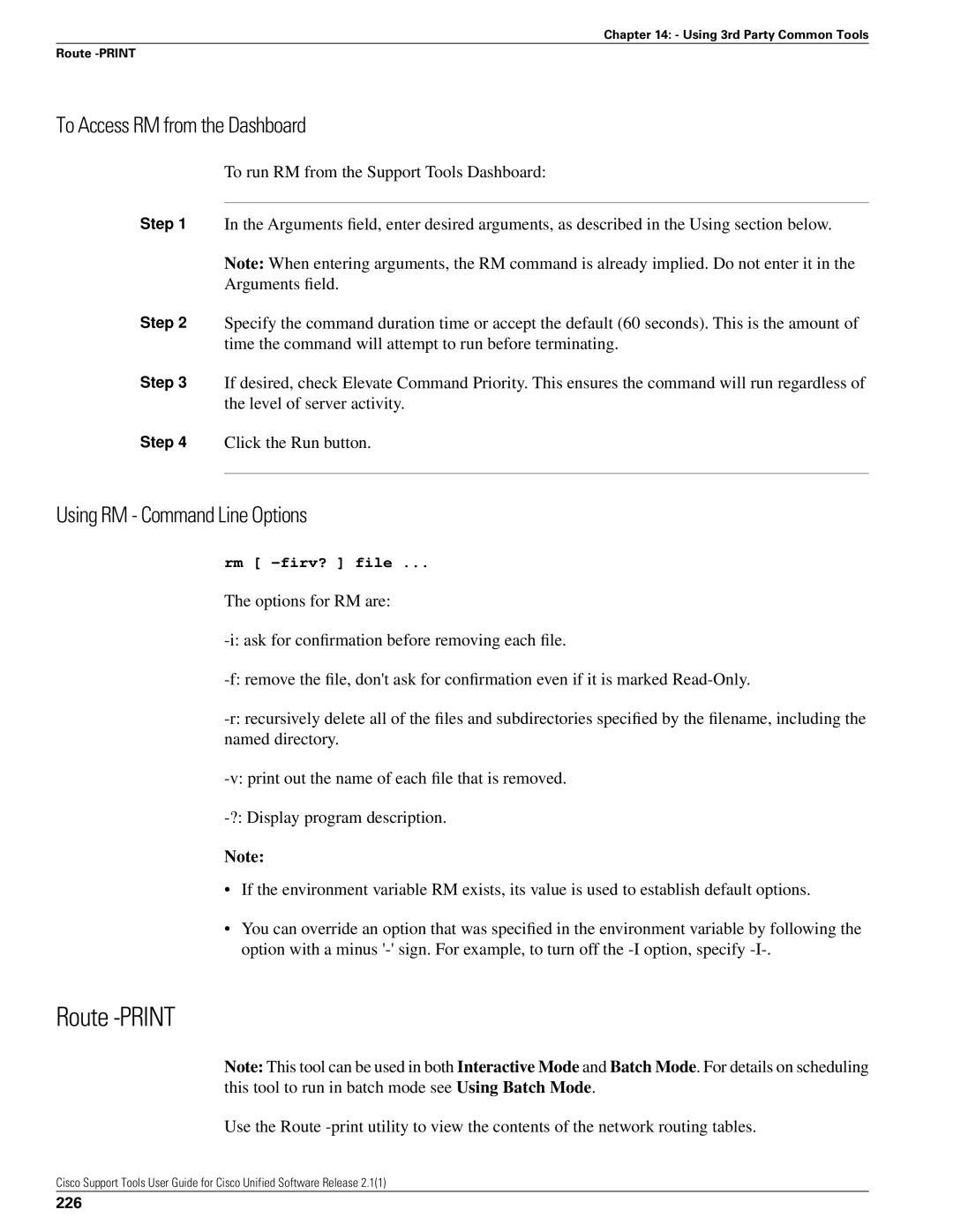 Cisco Systems 2.1(1) manual Route -PRINT, To Access RM from the Dashboard, Using RM Command Line Options, 226 