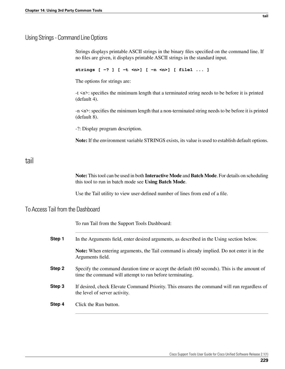 Cisco Systems 2.1(1) manual Using Strings Command Line Options, To Access Tail from the Dashboard, 229 