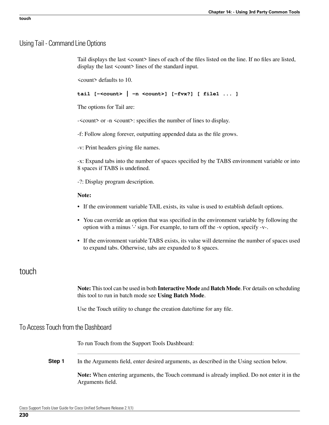 Cisco Systems 2.1(1) manual Using Tail Command Line Options, To Access Touch from the Dashboard, 230 