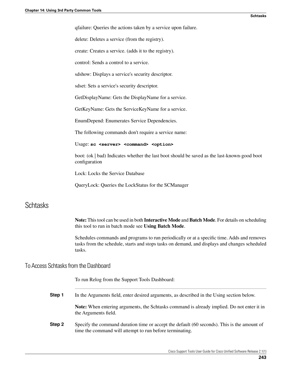 Cisco Systems 2.1(1) manual To Access Schtasks from the Dashboard, 243 