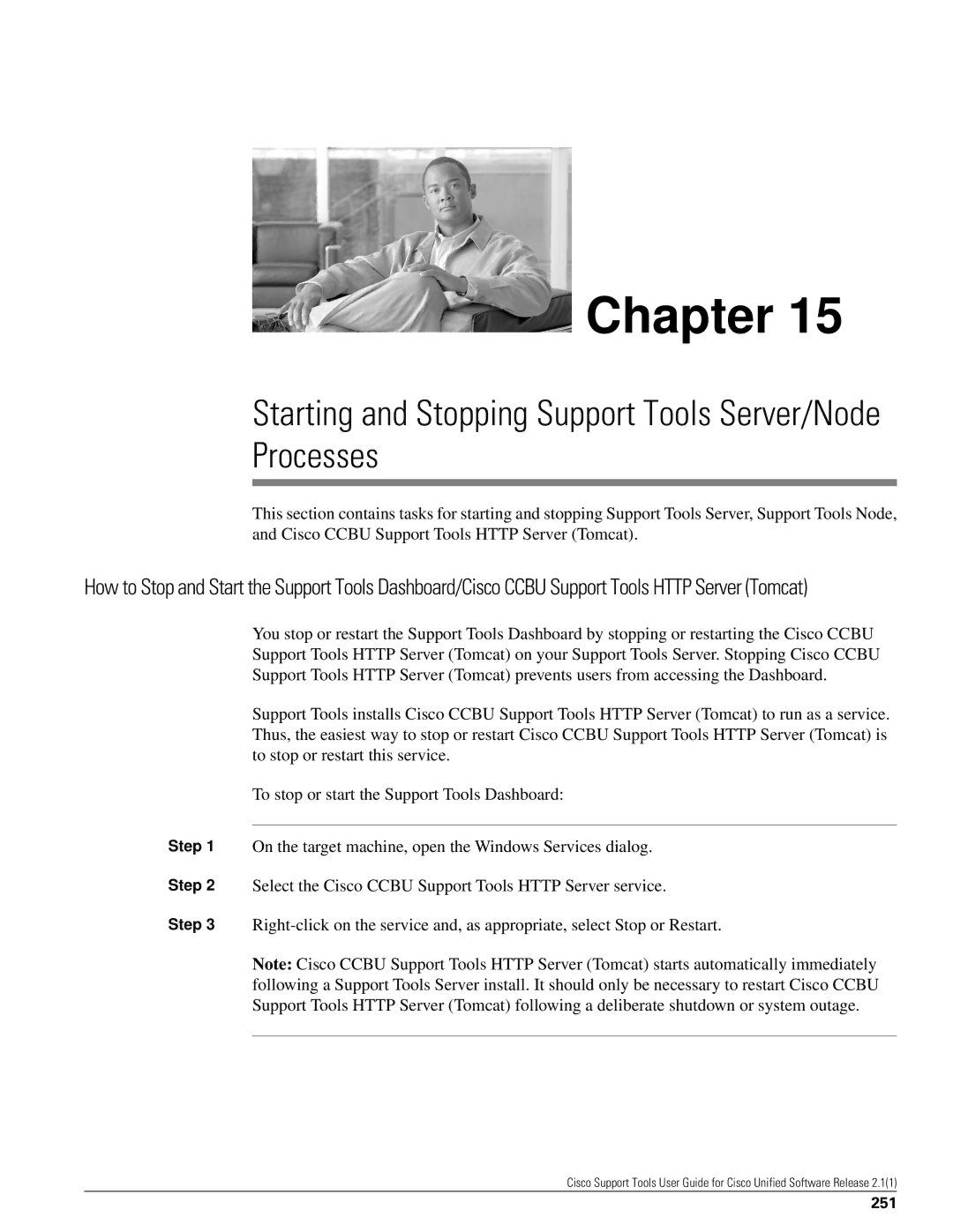 Cisco Systems 2.1(1) manual Starting and Stopping Support Tools Server/Node Processes, 251 