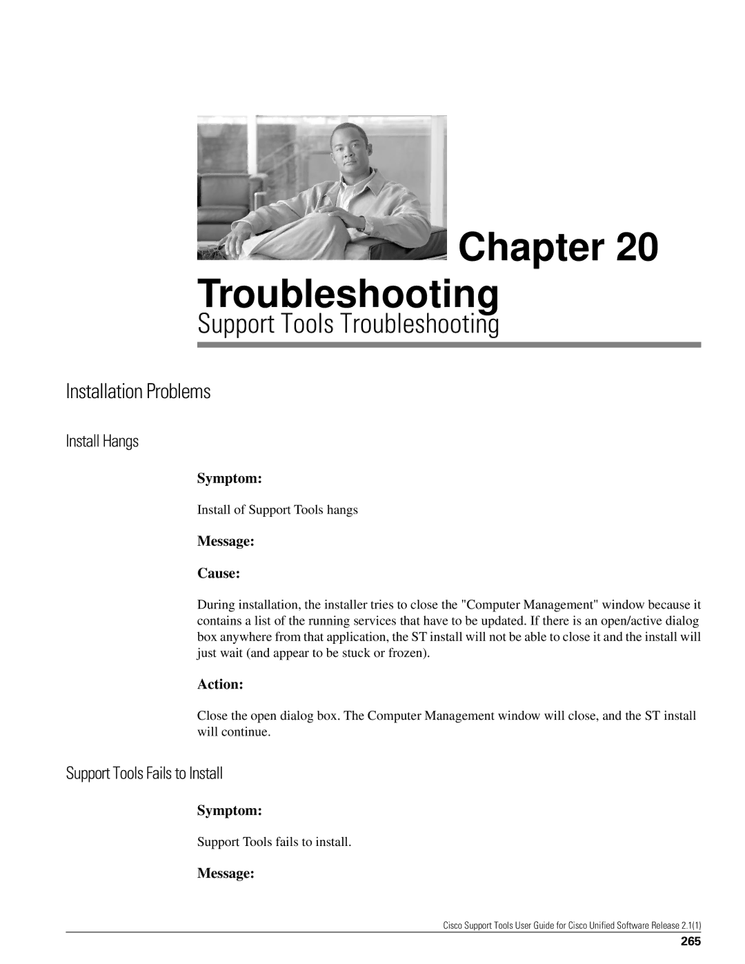 Cisco Systems 2.1(1) Support Tools Troubleshooting, Installation Problems, Install Hangs, Support Tools Fails to Install 